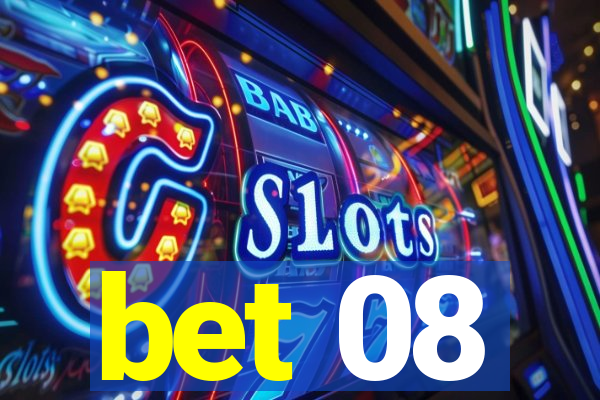 bet 08